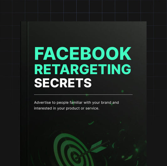 Facebook Retargeting Secrets